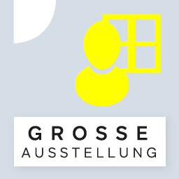 Gelbes Symbol mit Person und Fenster, darunter steht: "GROSSE AUSSTELLUNG"